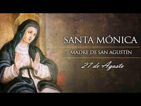 MEMORIA DE SANTA MÓNICA, SANTA MISA.