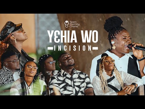 Team Eternity Ghana - YƐHIA WO (INCISION) (Official Video)