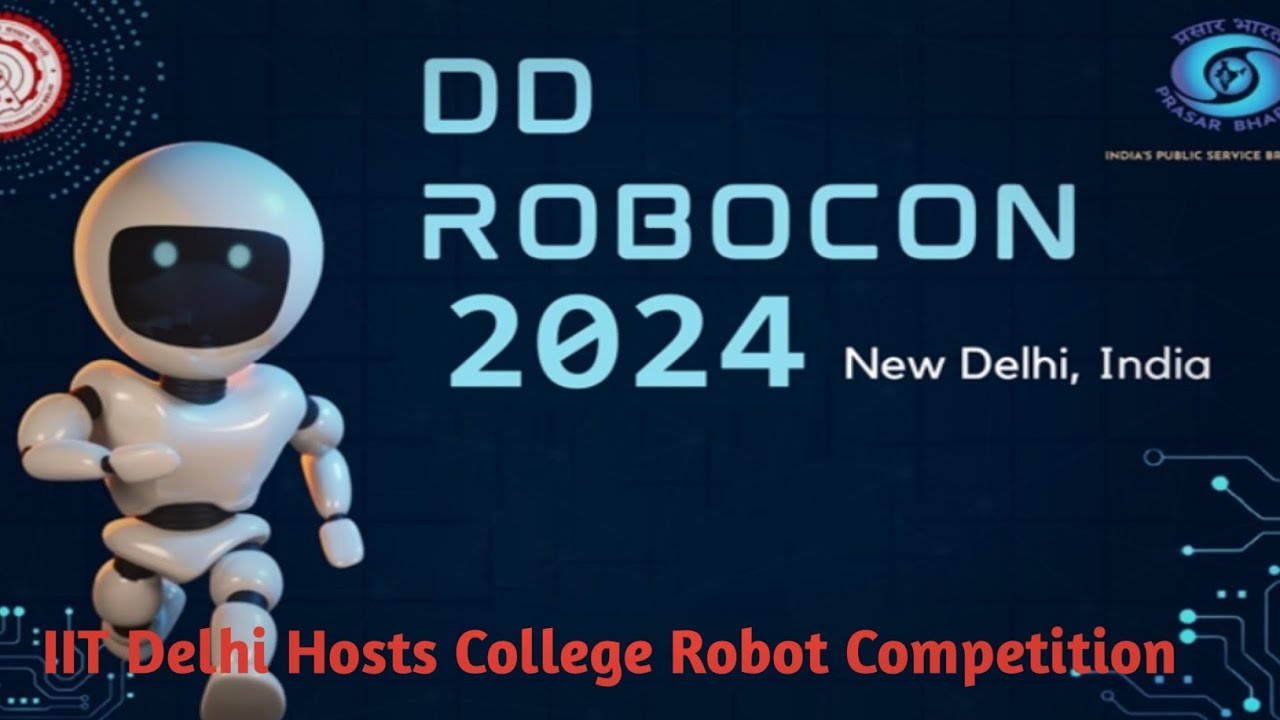 DD robocon India 2024: IIT Delhi hosts college Robot competition