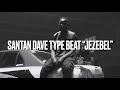 (SOLD) Santan Dave x Sade Type Beat “Jezebel” 2021