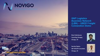 Novigo's SAP Logistics Business Network Uber Freight Connection Demo