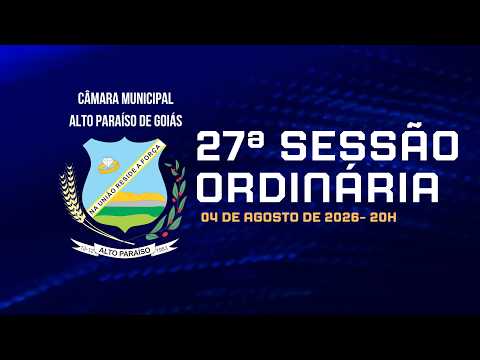 27ª Sessão Ordinária de 2026