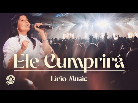 HE WILL FULFILL - Lily Music