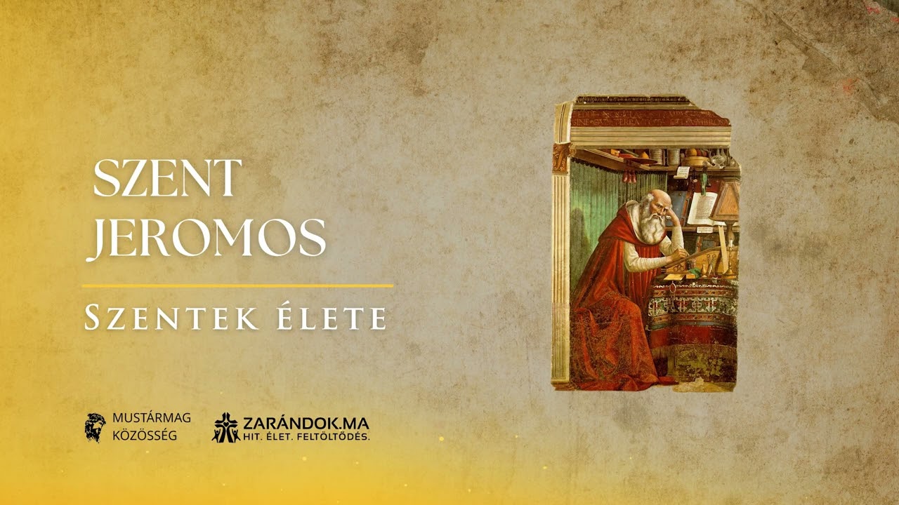 Szent Jeromos: A Szentírás lángoló szolgája – Szentek élete