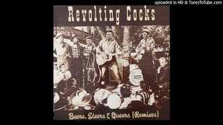 Revolting Cocks - Beers, Steers &amp; Queers (Drop Your Britches Mix &amp; Take &#39;em Right Off Mix)