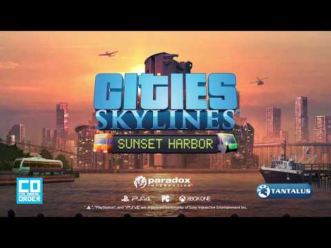 Cities Skylines: Sunset Harbor - Trailer