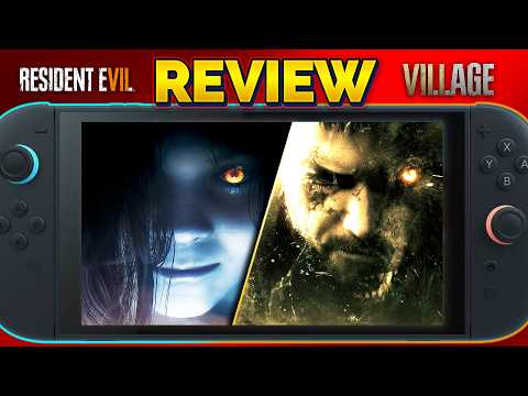 This is How Switch 2 Ports Should Be! - RE7 & Village REVIEW