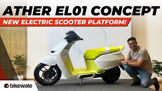 Ather EL01 I New electric scooter platform I First Look I BikeWale