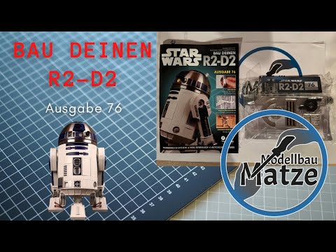Bau deinen R2-D2 - Ausgabe 76 - Fanhome / DeAgostini
