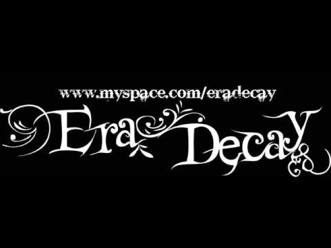 Era Decay - The Silent Story