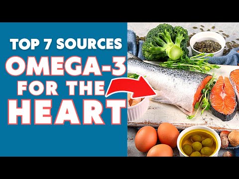Top 7 Omega-3 Rich Foods for Your Heart