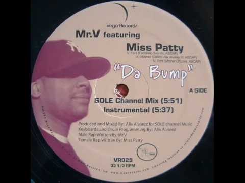 Mr.V Feat Miss Patty - Da Bump (Bumpadump Dub) - Vega Records