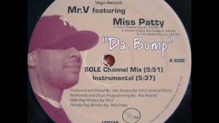Mr.V Feat Miss Patty - Da Bump (Bumpadump Dub) - Vega Records