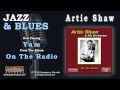 Artie Shaw - Yam