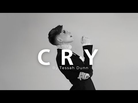 Tessah Dunn - CRY (Studio Music Video)