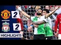 🟢 Man United vs Liverpool (2-2) | Luis Diaz, Mohamed Salah | All Goals Premiere League Highlights