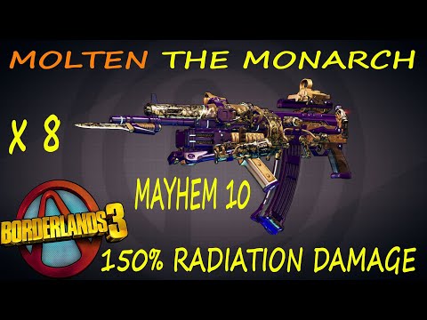 BL3 - Molten The Monarch 2k x 8 - 150% Radiation - Mayhem 10