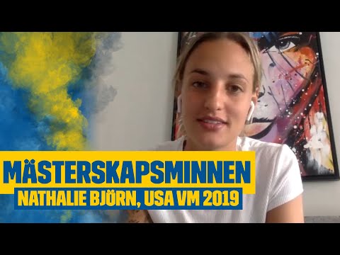Nathalie Björn minns VM-debuten mot USA!