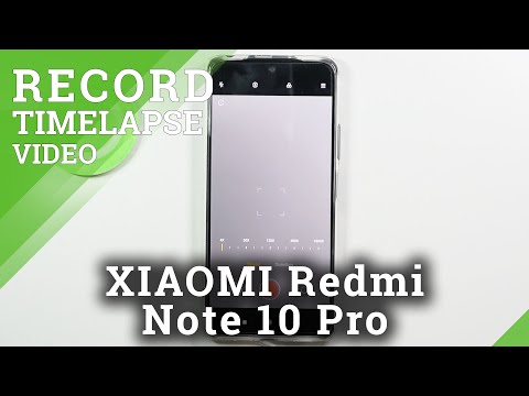 How to Change Timelapse Speed in XIAOMI Redmi Note 10 Pro – Set Up Timelapse