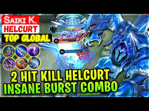 2 Hit Kill Helcurt, Insane Burst Combo [ Top Global Helcurt ] Sᴀɪᴋɪ K. - Mobile Legends Emblem Build