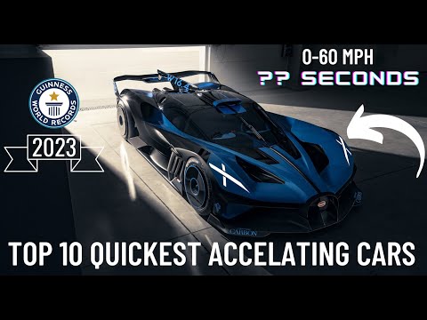Top 10 Quickest Accelerating Cars from 0-60 (2023)