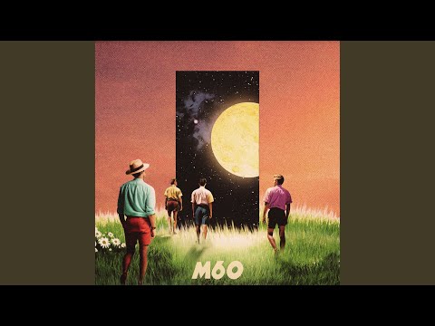 Fade Away - M60