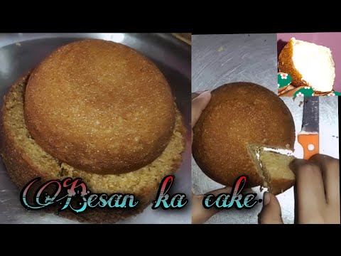Very easy Eggless Besan Cake (gram flour cake) without oven.