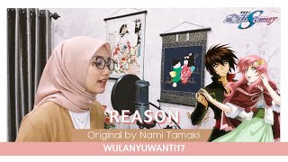 Download lagu 【wulanyuwanti17】Reason (Gundam Seed Destiny ED1)(cover) mp3