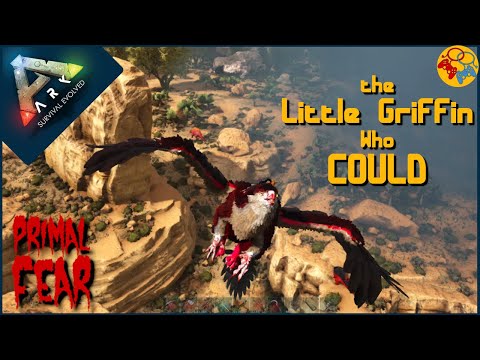 Taming for Primal Fear Kibble Eggs - The Little Griffin That Could | Ark S1E42 | Primal Fear