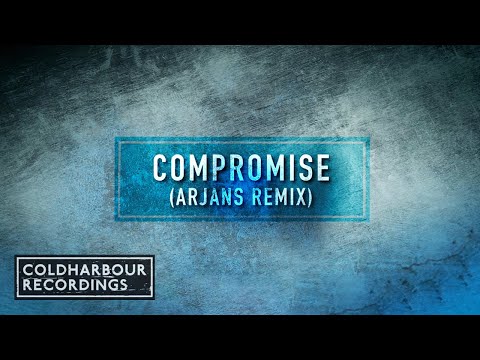 Anske & Sarah Shields - Compromise | Arjans Remix