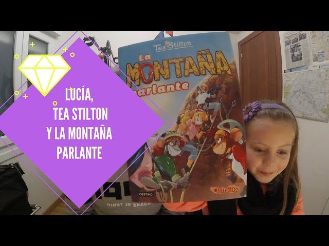 Vídeo relacionado con La montaña parlante: Tea Stilton 2