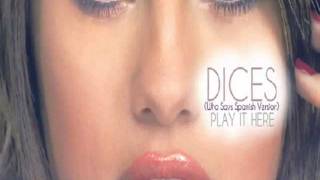 DICES - SELENA GOMEZ (WHO SAYS EN ESPAÑOL)