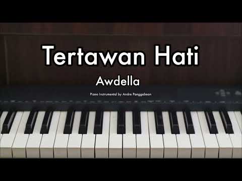 Tertawan Hati - Awdella | Piano Instrumental by Andre Panggabean