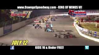 Oswego Speedway - King of Wings VI - July 12, 2014