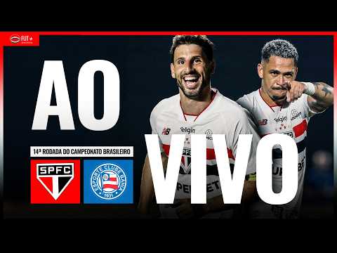 SÃO PAULO X BAHIA | AO VIVO | DIRETAMENTE DE BRAGANÇA PAULISTA | BRASILEIRÃO 2026