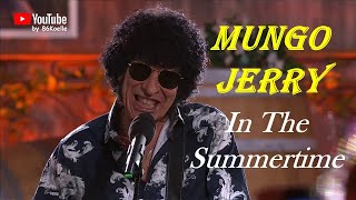 Download lagu Mungo Jerry - In The Summertime (29.07.2023) mp3