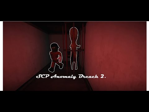 SCP ANOMALY BREACH IS BACK! | SCP Anomaly Breach 2 - Roblox
