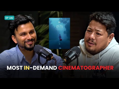 The Most In-Demand Cinematographer in the Nepali Movie Industry | DOP, The Red Suitcase | EP 182