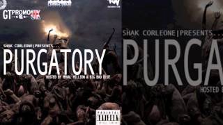 SHAK CORLEONE - INDUSTRY SHAKEDOWN (EULOGY) (FT. TREAT) [PURGATORY] [CDQ]