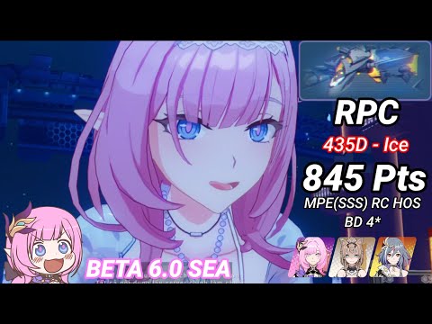 [BETA 6.0 SEA] Elysia (MPE) vs RPC (D435 - Ice) 845 Pts - MPE RC HOS [Honkai Impact 3]