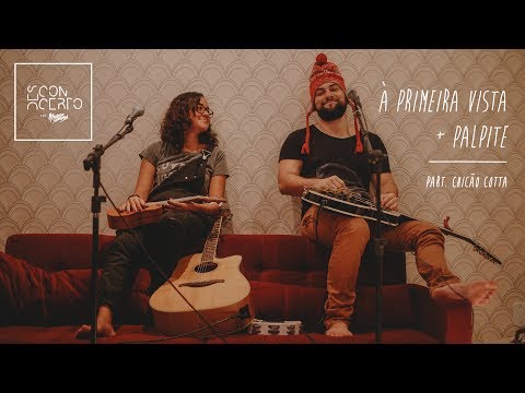 [Desconcerto] - À Primeira Vista + Palpite - Mariana Soares feat. Chico Cotta