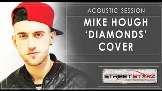 Mike Hough - Diamonds [@MikeHoughMusic]