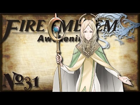 Let's Play Fire Emblem: Awakening | Part 31 - Passing The Torch