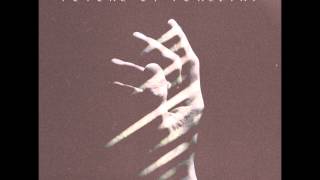 You (Piano &amp; Strings Session Version) - Future of Forestry