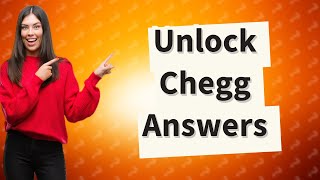 How do I see my Chegg answers without paying Reddit?