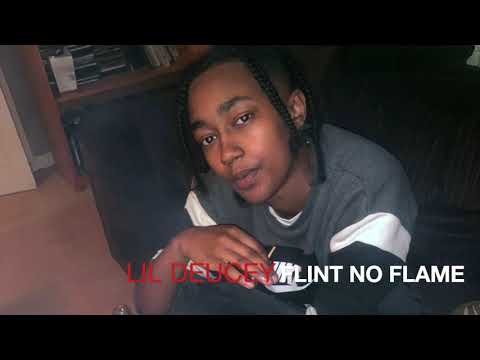LIL DEUCEY - FLINT NO FLAME