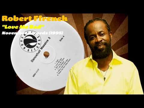 Robert Ffrench - Love Me Bad (November Records) 1995