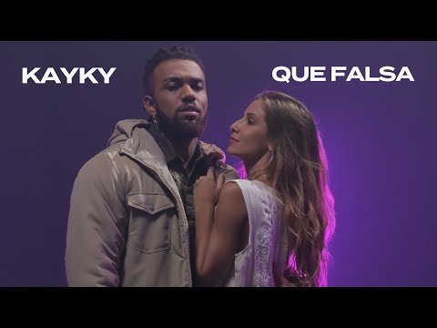 Kayky - Que Falsa