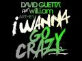 David Guetta Feat. Will.I.Am - I Wanna Go Crazy ...