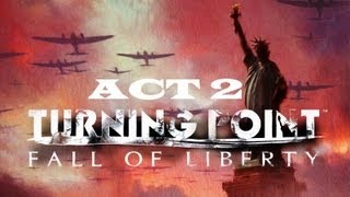 Turning Point: Fall of Liberty (All Cutscenes/Cinematics) Act 2
